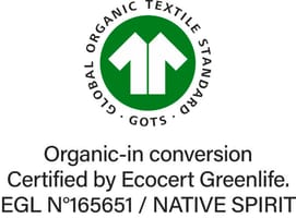 Confirmation of the “organic” qualification of textiles, from harvesting the raw materials to environmentally and socially responsible manufacturing. Issued by Ecocert Greenlife, Licence N° 165651.